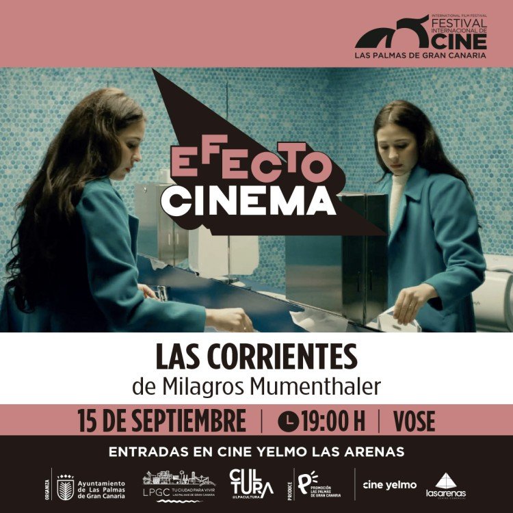 Efecto cinema: Las corrientes