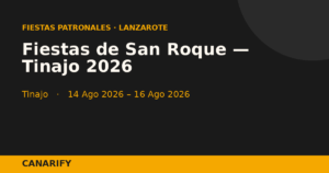 Fiestas de San Roque — Tinajo 2026