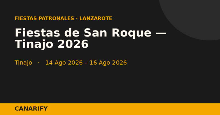 Fiestas de San Roque — Tinajo 2026